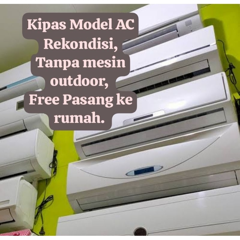 Kipas AC Rekondisi Baru Hemat Listrik
