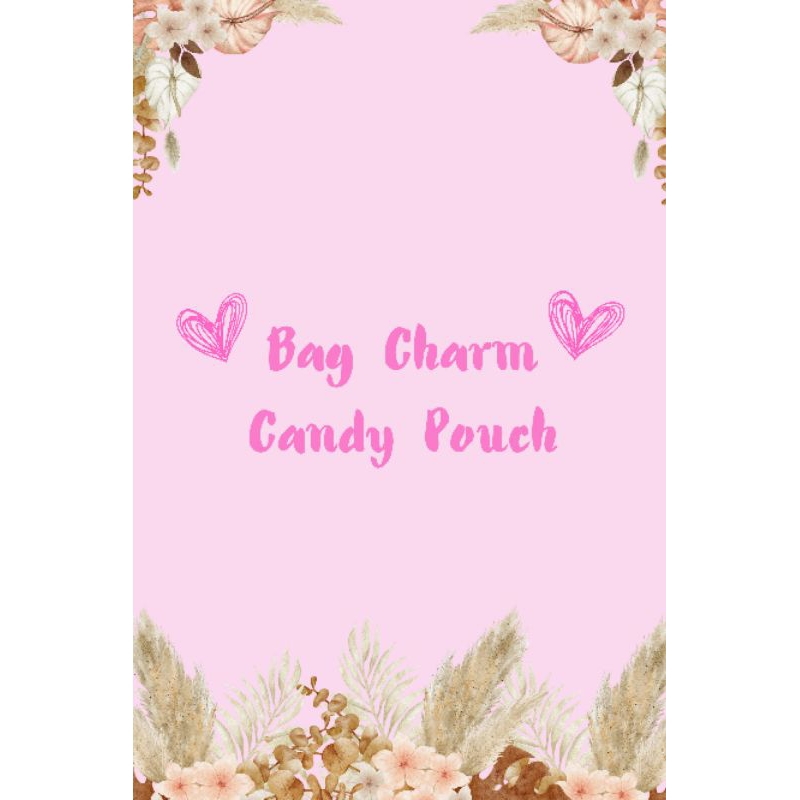 Bag Charm / gantungan tas Candy Pouch