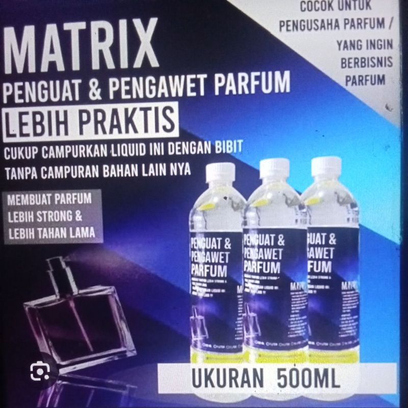 matrix parfum / penguat parfum / matrik penguat parfum / matrix super