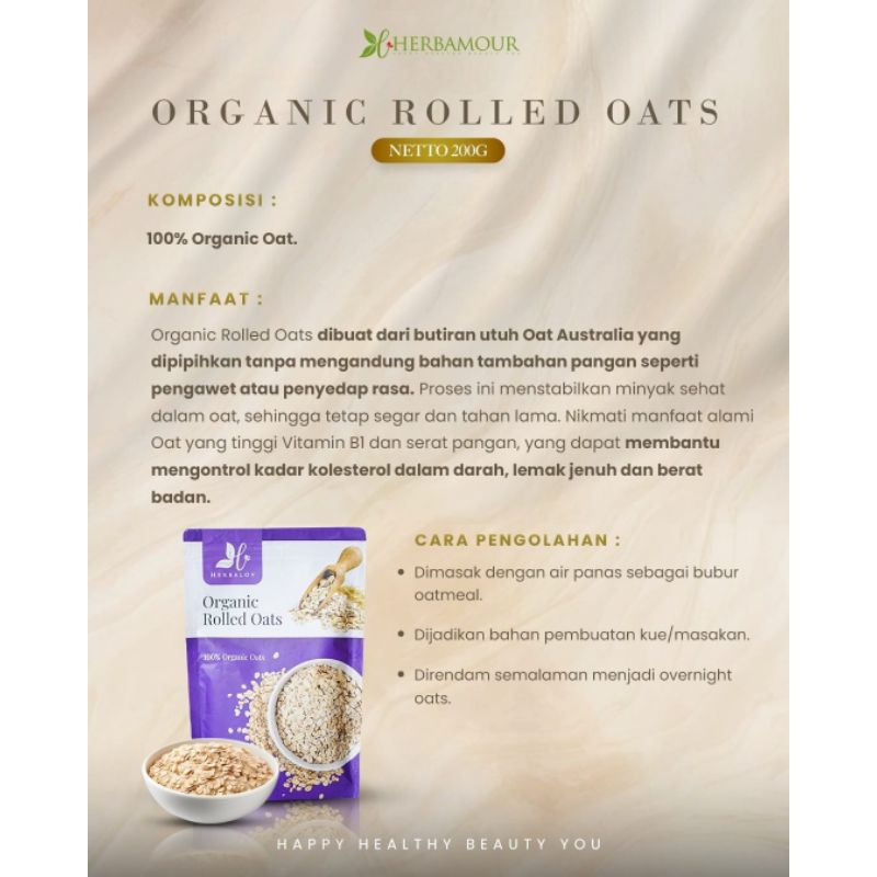 

[HERBAMOUR]Organic Rolled Oat/oat organik/oat utuh/serealia/sarapan sehat untuk diet/oatmeal enak/oatmeal organik/oatmeal sehat