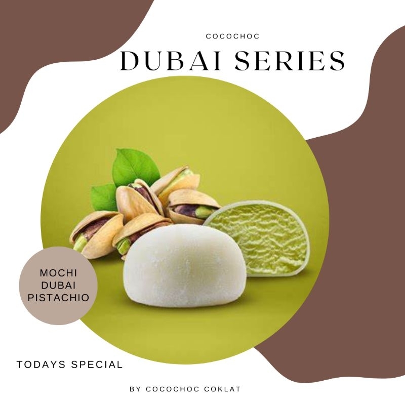 

mochi dubai Series pistachio