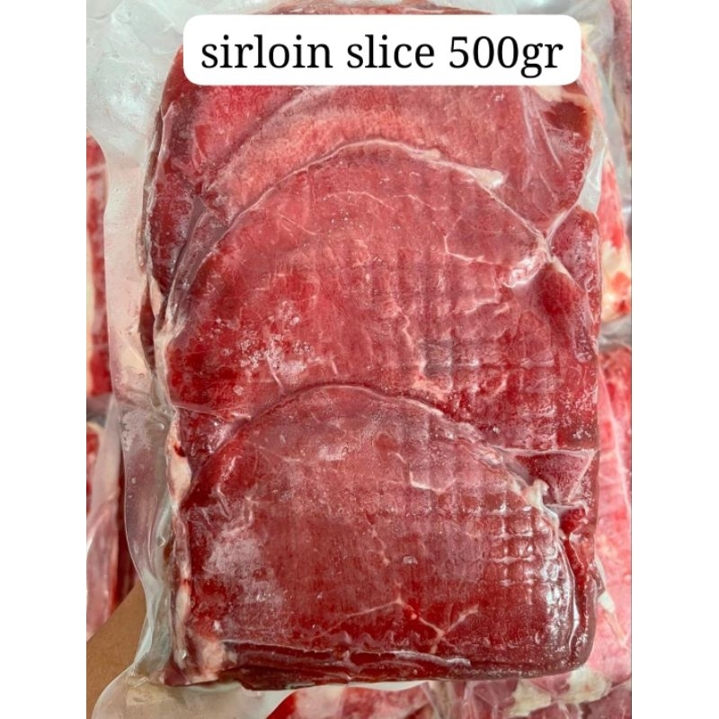

Sirloin slice 500gr