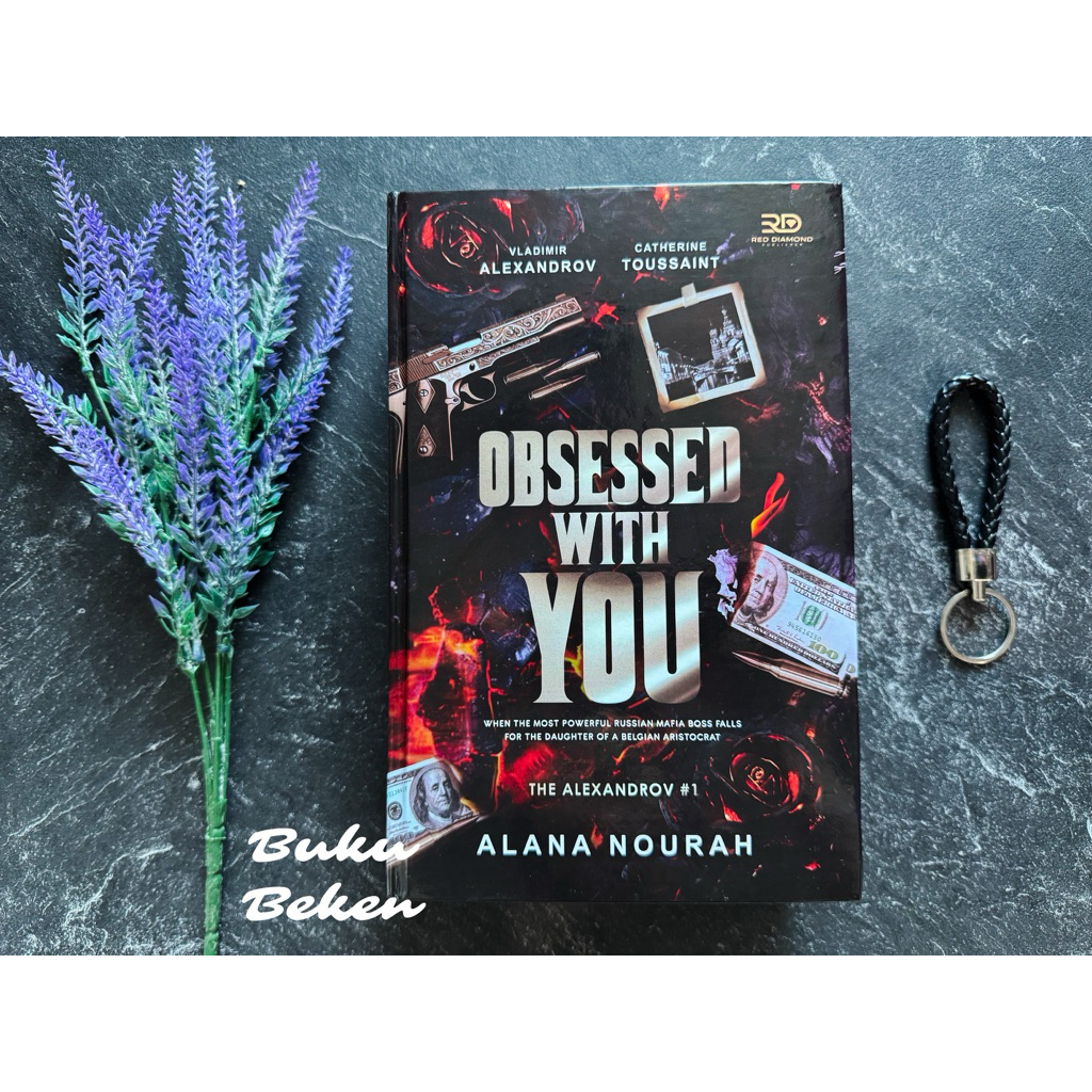 ORIGINAL NOVEL OBSESSED WITH YOU - ALANA NOURAH