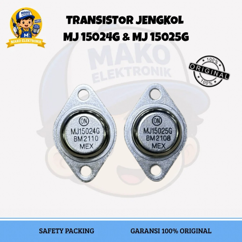 TR TRANSISTOR JENGKOL MEXICO MJ 15024 G & MJ 15025 G SET ASLI ORIGINAL MJ15024 MJ15025
