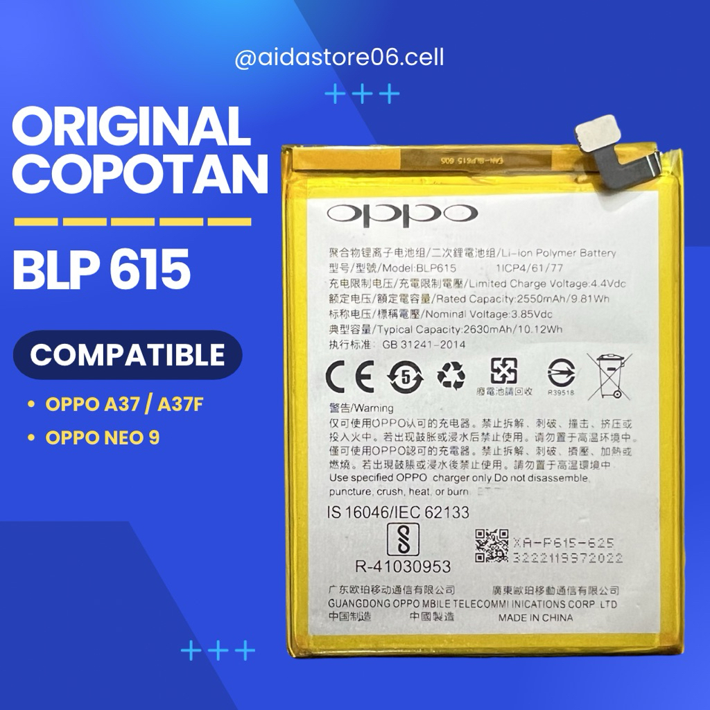 Baterai Battery Batre OPPO Neo 9 A37 A37F BLP615 Original Copotan ( second )