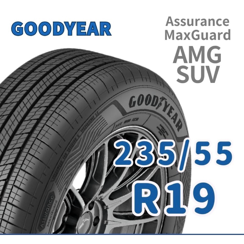 Ban mobil 235/55 r19 Goodyear Assurance Maxguard SUV ukuran 235 55 19 ban import size 235/55r19