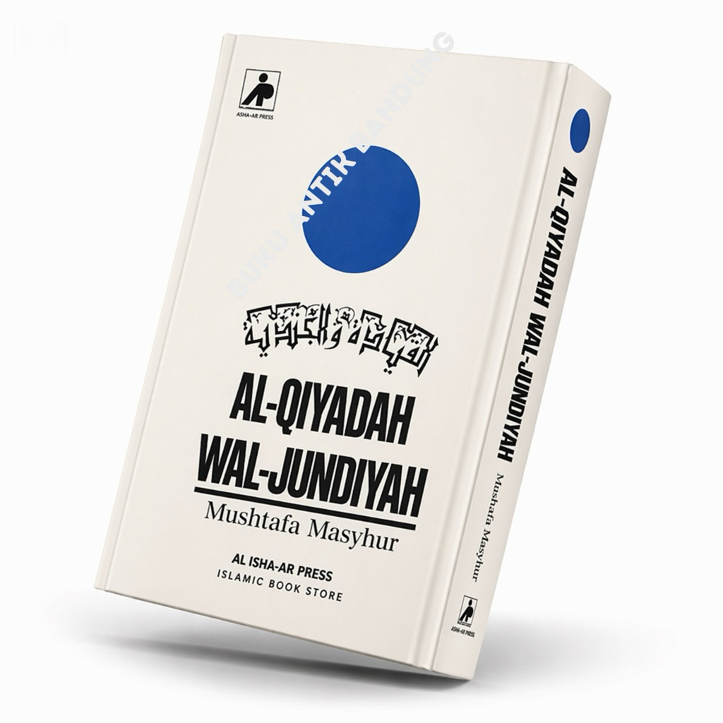 Buku Al Qiyadah Wal Jundiyah Mushthafa Masyhur