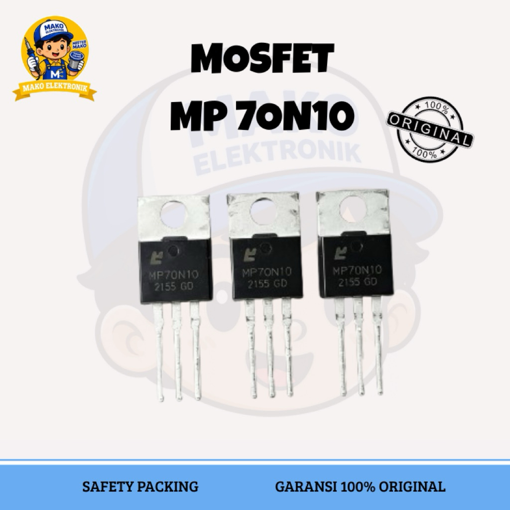 MOSFET MP 70N10 ASLI ORIGINAL IC TRANSISTOR 70N 10 KUALITAS BAIK