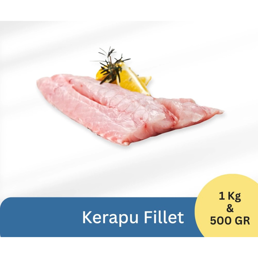 KERAPU FILLET FRESH FROZEN