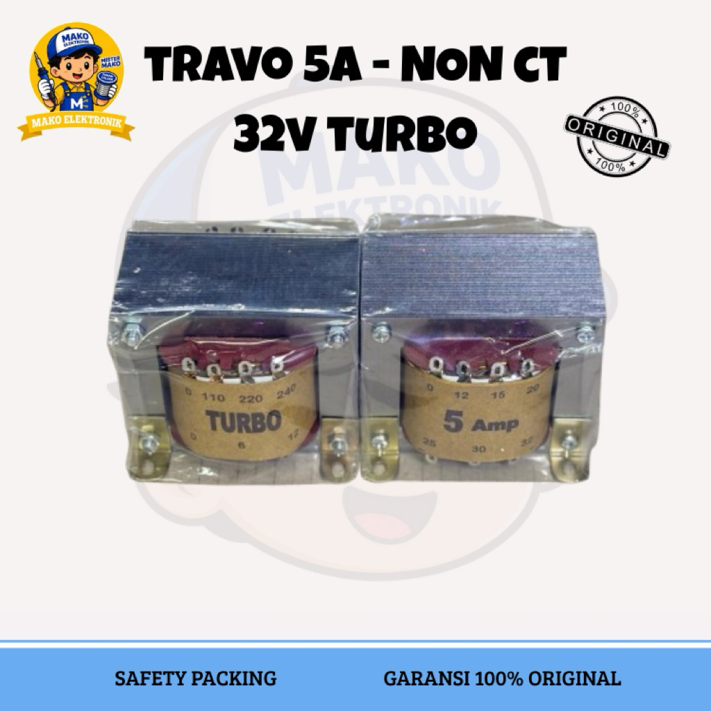 TRAFO TRAVO 5 A - CT 32 VOLT TURBO ASLI ORIGINAL 5A AMPERE 32V