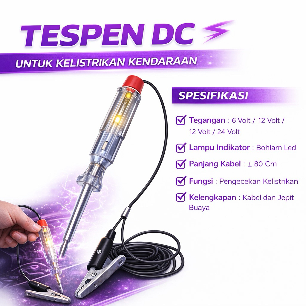 Obeng Tespen DC LED 6V 12V 24V – Obeng Tespen Kelistrikan Mobil + Jepitan