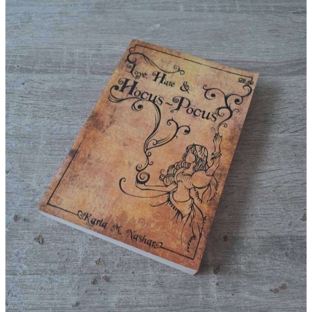 Novel Love, Hate & Hocus-Pocus