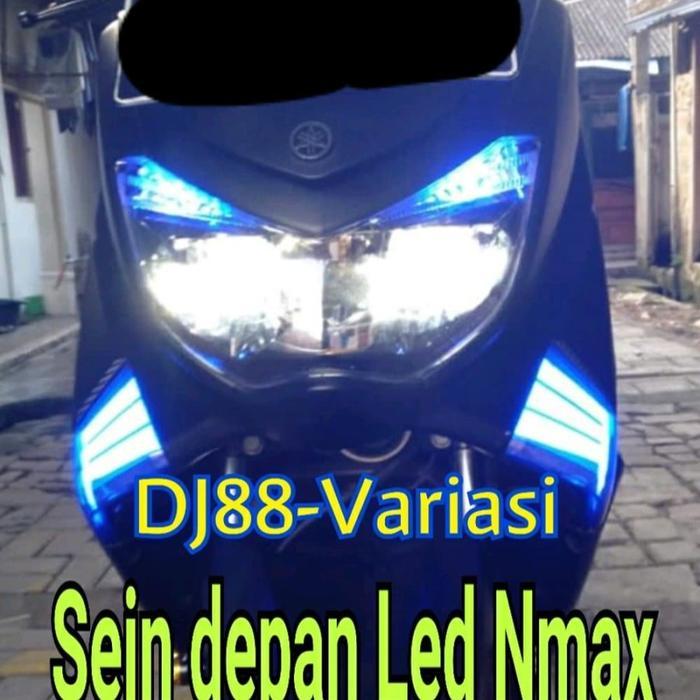 Sein Depan Nmax Led Lampu Depan Nmax Sein Led Bar Variasi Nmax