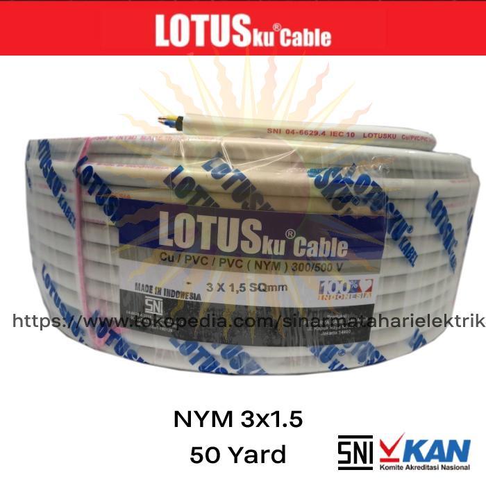 Kabel Listrik Lotusku Lotus 3X1.5 3X1,5 Nym Setara Eterna Supreme 50 Y