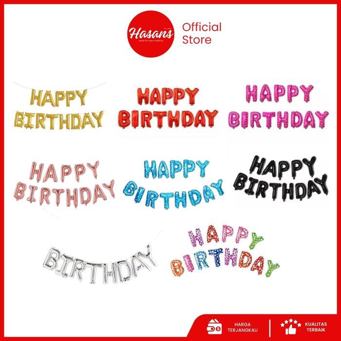 Balon Foil Huruf Set Happy Birthday / Balon Tulisan Happy Birthday / Balon Happy Birthday / Balon