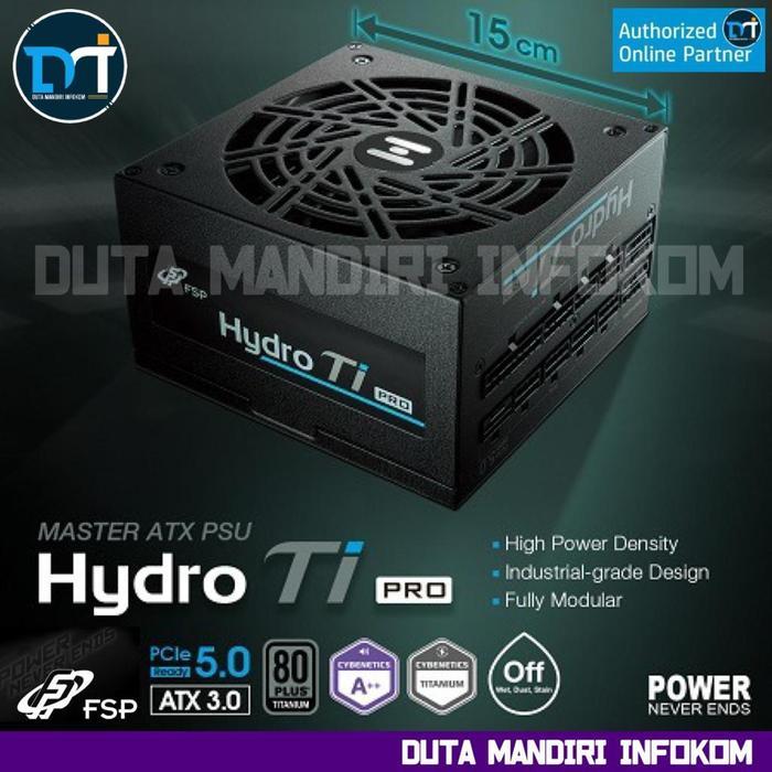 FSP HYDRO TI PRO 850W 1000W - 80+ PLUS TITANIUM ATX3.0 PCIE5.0 PSU