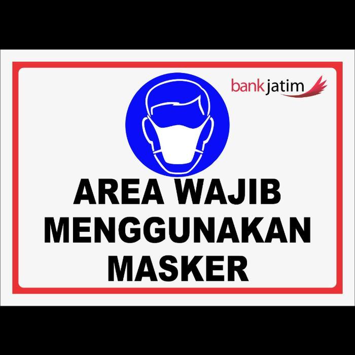 Acrylic Akrilik Sign Tanda Area Wajib Menggunakan Masker
