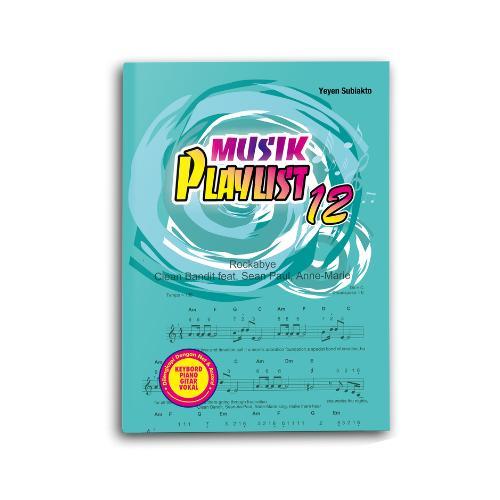 MUSIK PLAYLIST 12 - Yeyen Subiakto