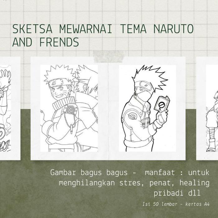 Sketsa Mewarnai Tema Naruto And Friends Isi 50 Lembar - Buku Mewarnai