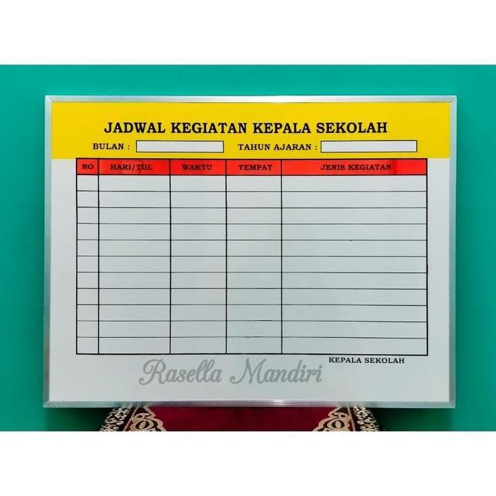 Terlaris JADWAL KEGIATAN KEPALA SEKOLAH 60x80 - PAPAN DATA SEKOLAH PAUD TK SD SMP SMA - PAPAN