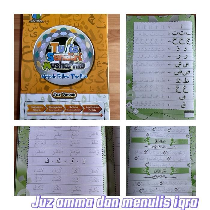 Tulis Sendiri Mushafmu, Juz Amma Dan Iqro Tulis Metode Follow The Line Alquran Terlaris