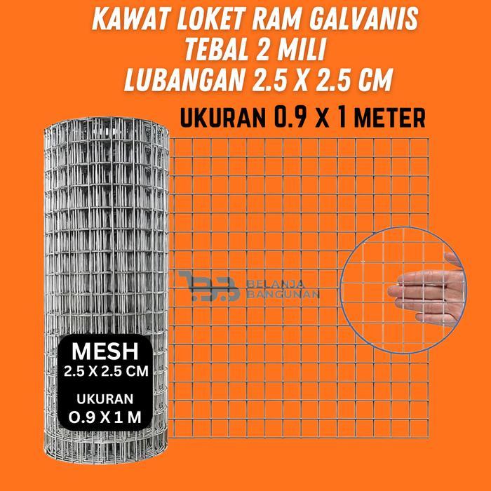 Kawat Loket Ram Galvanis Lembar Tebal 2 Mili Lubangan 2.5 X 2.5Cm (Ukuran 0,9 X 1 Meter) Best Seller