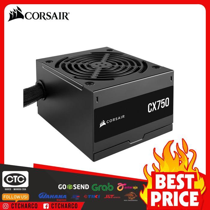 PSU CORSAIR CX SERIES CX750 750 WATT 80 PLUS BRONZE ATX POWER SUPPLY