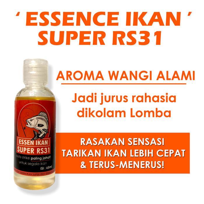 RS31 Essen Ikan Super RS31 - Essence Pancing untuk Ikan Mas, Lele, Bawal, Aroma Tajam & Stabil,