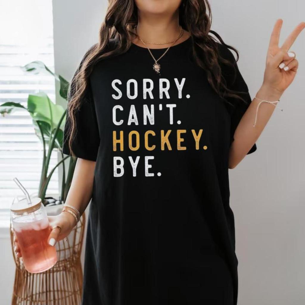 Hockey mom t-shirts, sorry I can't play hockey t-shirts, hockey player gifts, busy and fun hockey gi