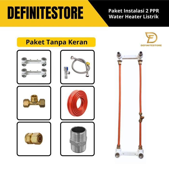 TERLARIS Instalasi Water Heater Listrik Gas Paket Perlengkapan Aksess Water Heater Instalasi Luar