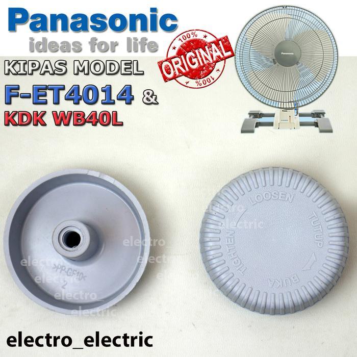 Spinner Pengunci Baling Baling Kipas Angin Panasonic Wall Fan F-Et4014 Original Untuk Kdk Wb40L
