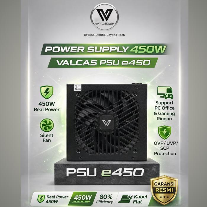 PSU VALCAS e450 Real Power 450 Watt - Garansi Resmi - Power Supply PC - Power Supply 80% Efficiency
