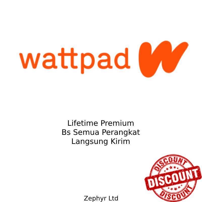 BEST DEAL LIFETIMEE WATTPAD PREMIUM PLUS Best Quality Murah Terbaru Promo 2026 Bergaransi