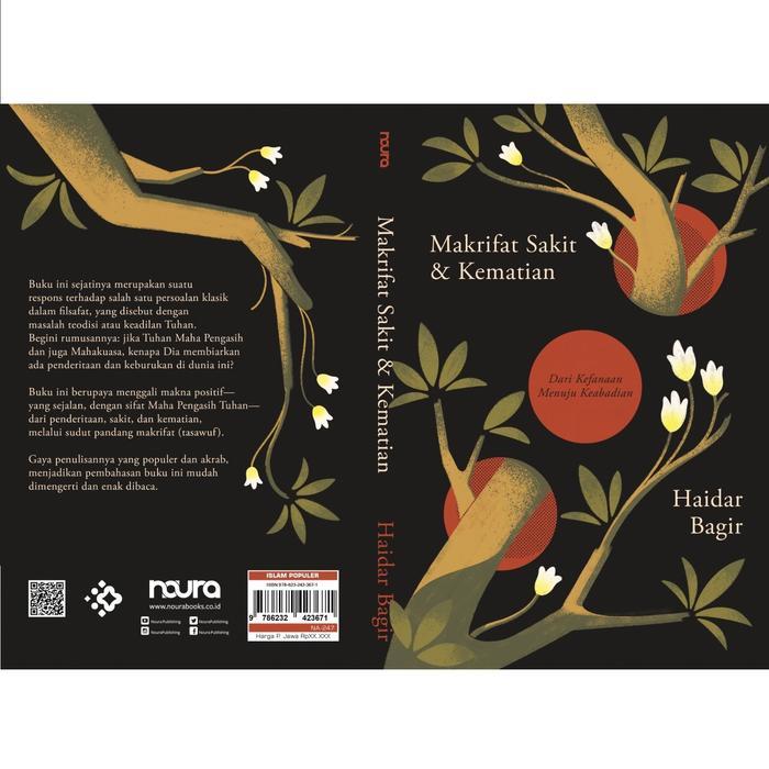 Buku Makrifat Sakit Dan Kematian: Dari Kefanaan Menuju Keabadian - Haidar Bagir Populer