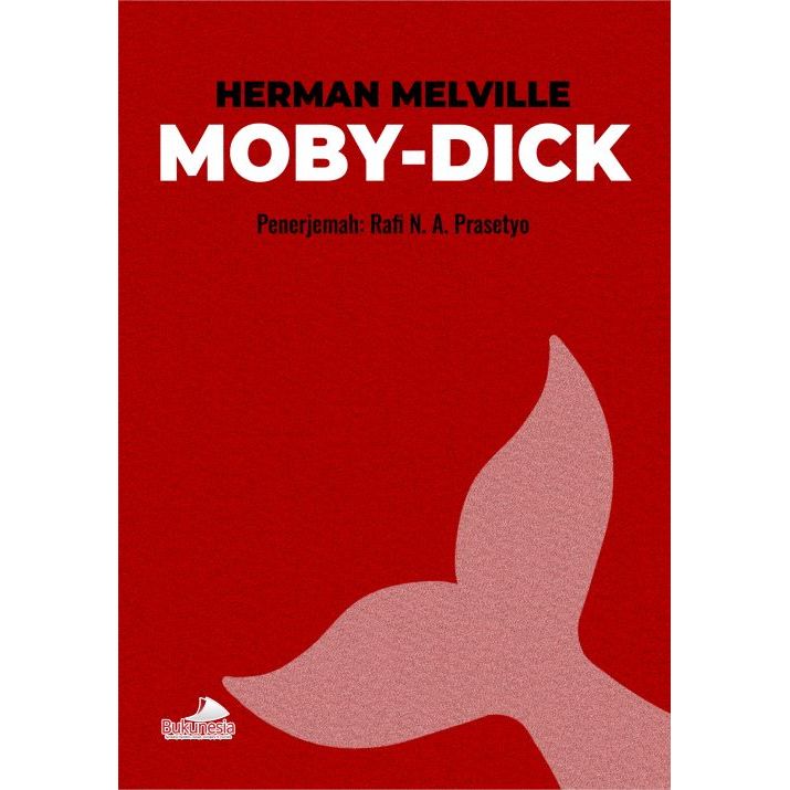 Buku Moby-Dick | Herman Melville dkk | Buku Novel