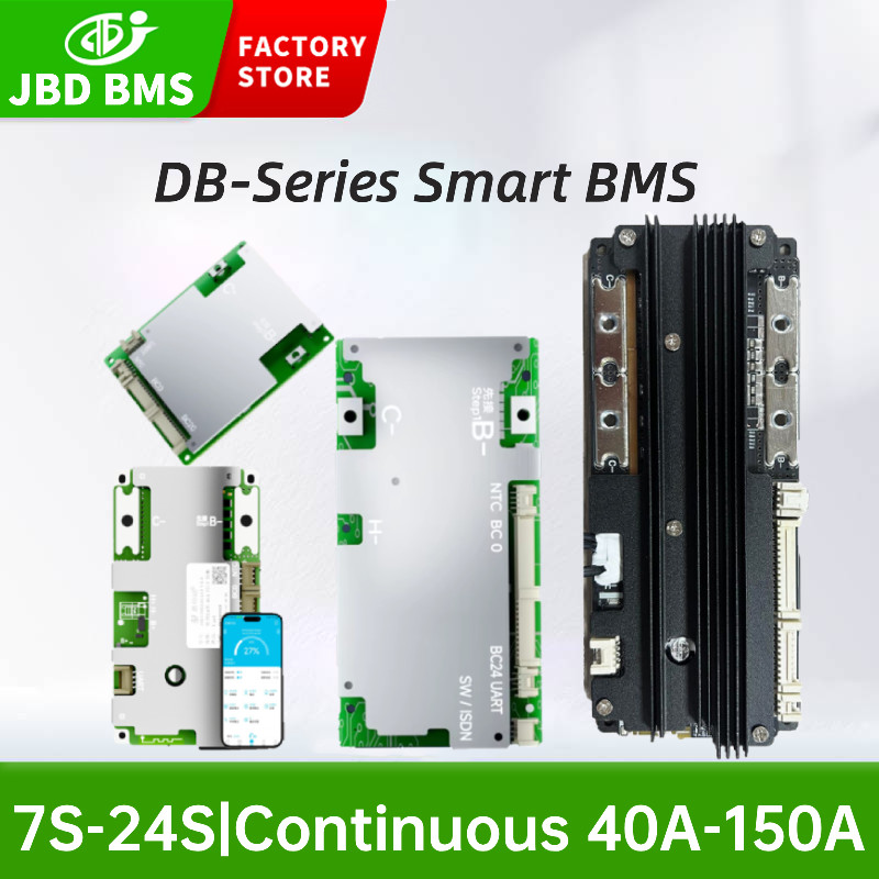 JBD BMS 40A 50A 60A 80A 100A 150A Built-in BT Bms 7S 8S 10S 13S 16S 18S 20S 24S Smart Bms 24V 48V