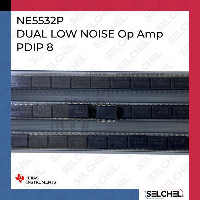 ne5532p 5532 ne5532 original opamp texas instrument IS