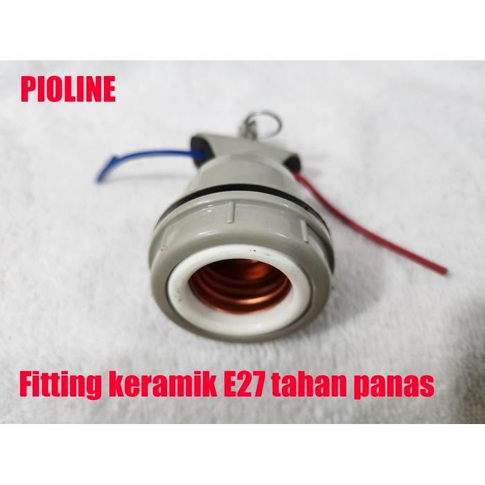 PIOLINE Fitting Lampu Jalan Keramik WD E27 dan E40 alumunium / Fiting Lampu E 27 40 / Fiting Gantung