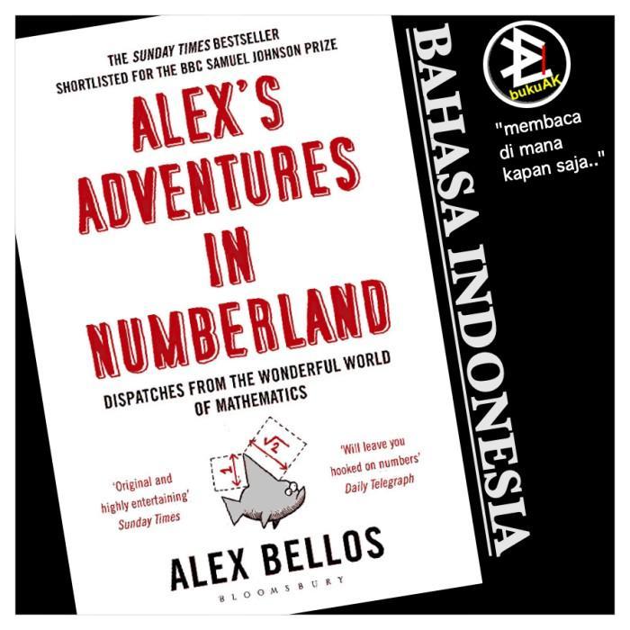 Alex's Adventures in Numberland - Alex Bellos