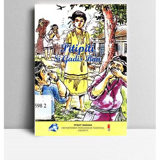 Pitipiti Si Gadis Bau. Resti Nur Faidah. 2008. Jakarta. Pusat Bahasa