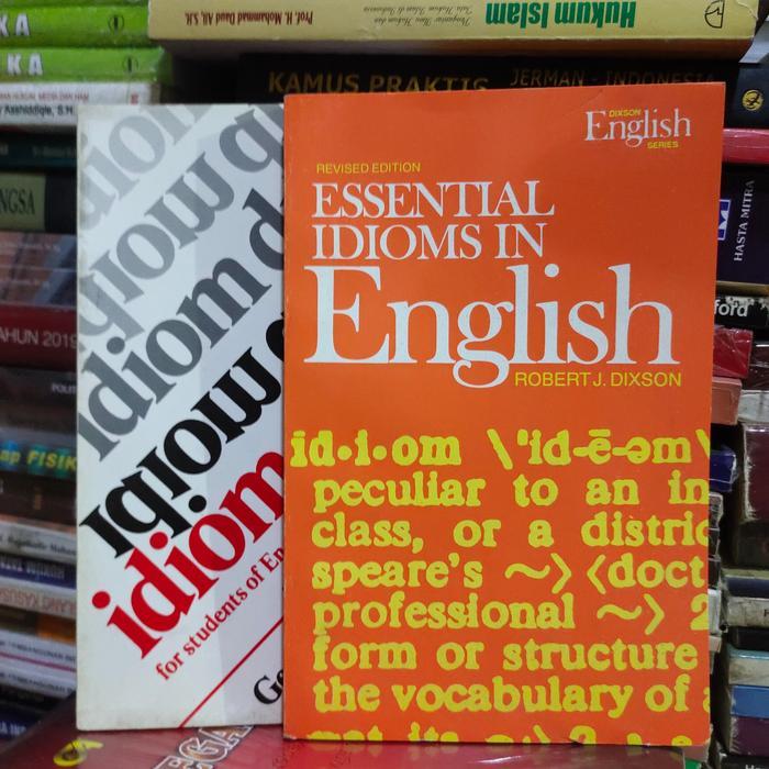 idiom drills and essential idiomsi engglish - ROBERT J.DIXSON
