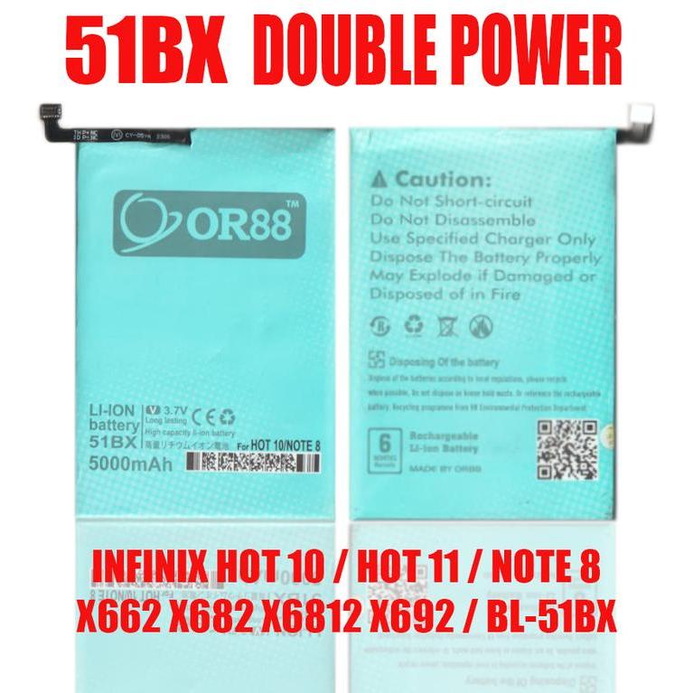 Baterai 51BX Double Power Battery OR88 Baterai INFINIX HOT 10 HOT 11 NOTE 8