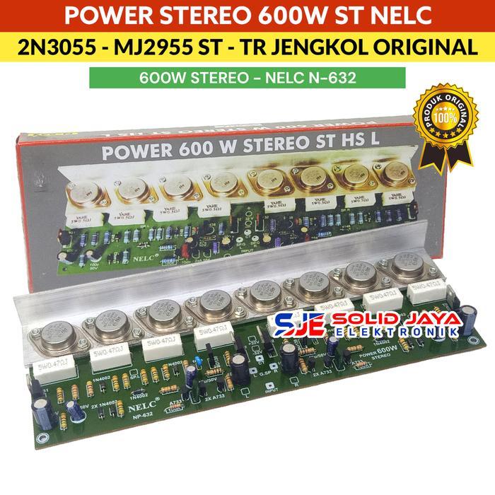 KIT POWER 600W NELC STEREO JENGKOL ST N632 MJ2955 2N3055 600 W WATT AMPIFIER AMPLI STEREO ST TR