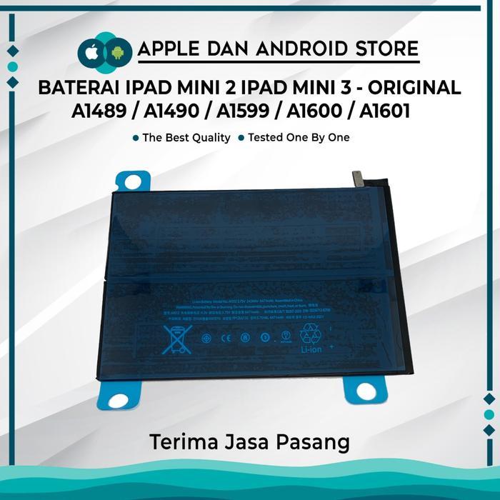 Baterai Kompatibel Ipad Mini 2 / Ipad Mini 3 A1489 A1490 A1599 A1600 Original