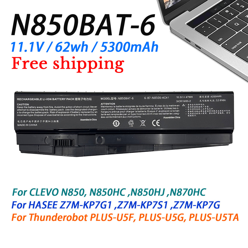 N850BAT-6 62Wh Laptop Battery For Clevo N850 N850HC Z6-KP5GT Z7M-KP7G1 T58-T1 T6TI N870HJ T58-T1