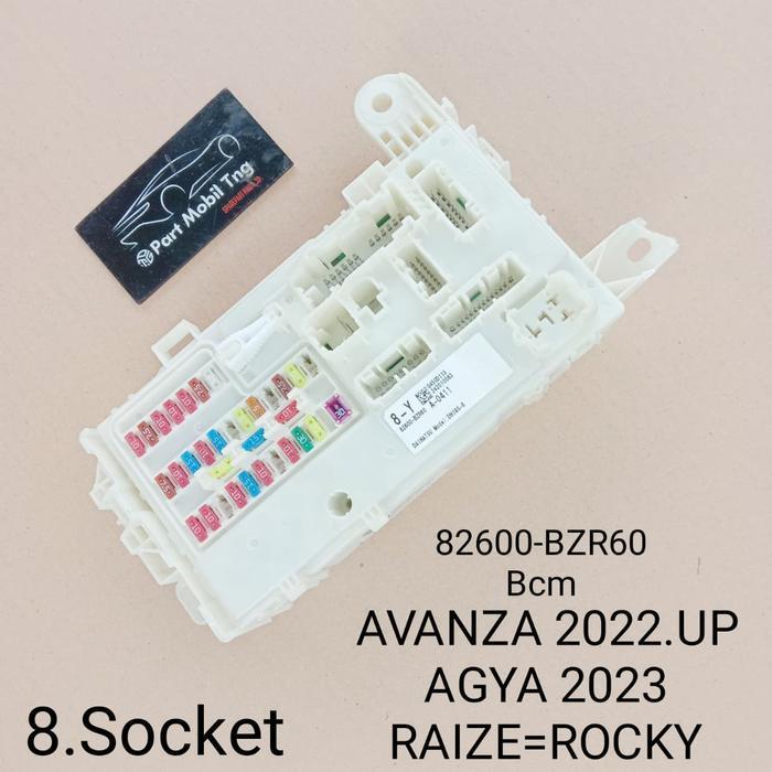 Bcm Box Sikering Sikring Toyota Daihatasu Avanza Raize Rocky Agya 2022 UP 82600 - BZK60 / BZB43 /