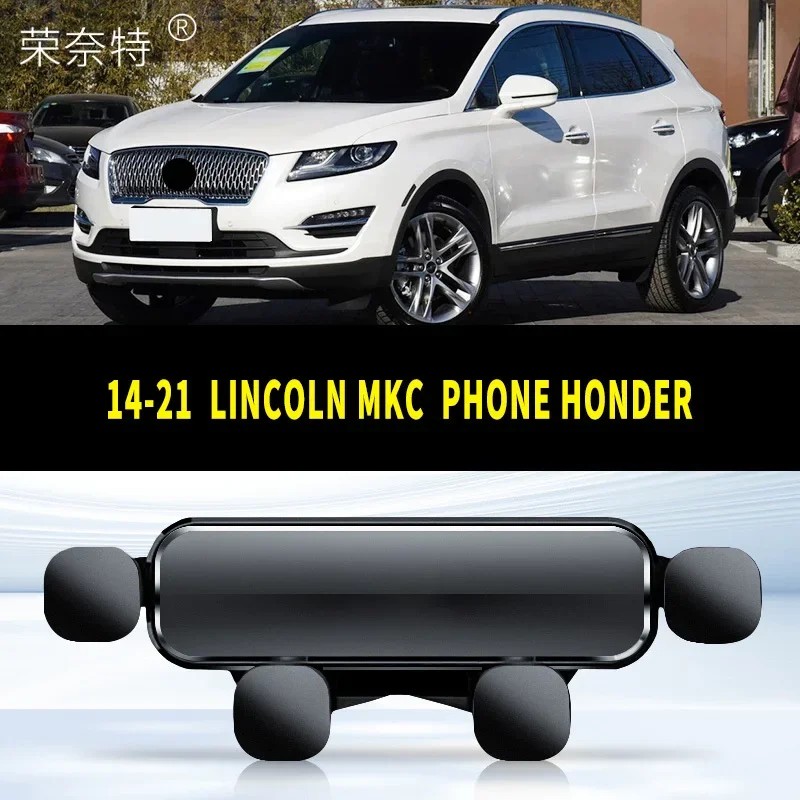 For 14-21 LINCOLN MKC Car Accessories Mobile Phone Holder Support Telephone Voiture GPS Support Para