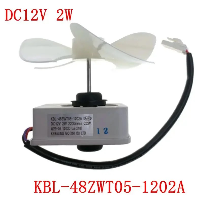 Evaporator Fan Motor Assembly (with Fan Blade) KBL-48ZWT05-1202A Refrigerator Parts (DC12V 2W