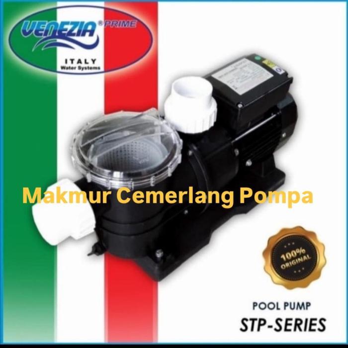 TERBARU POMPA KOLAM RENANG VENEZIA STP 100 VENEZIA SWIMMING POOL PUMP 1 HP POMPA VENEZIA 1 HP STP