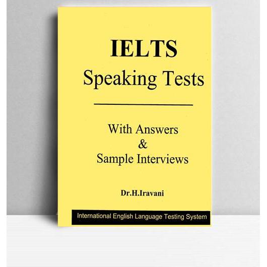 IELTS Speaking Test With Answers & Sample Interviews. Iravani.
